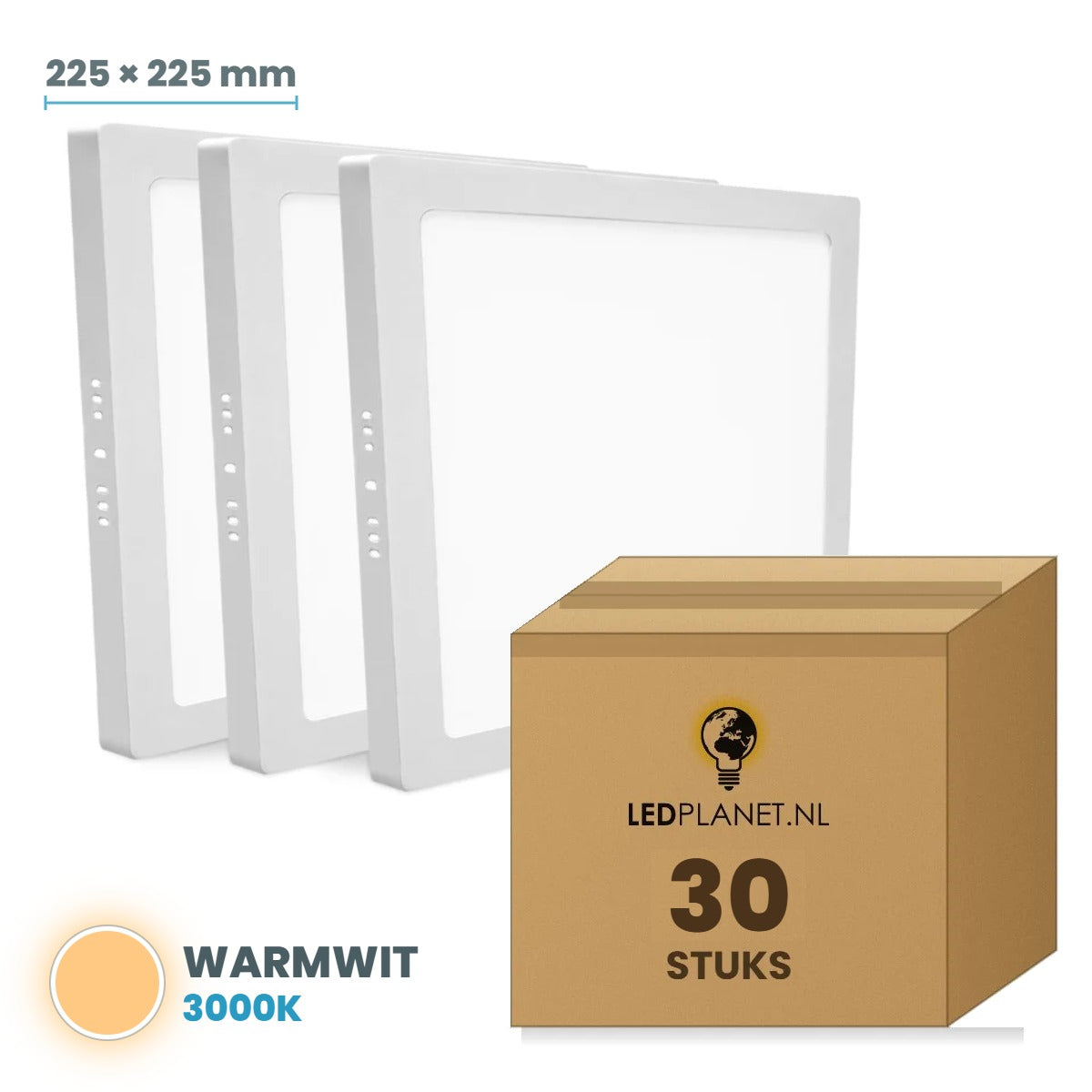 Set van 30 stuks LED Opbouwpaneel vierkant 225×225mm 18W - Warmwit 3000K - in LEDPLANET doos