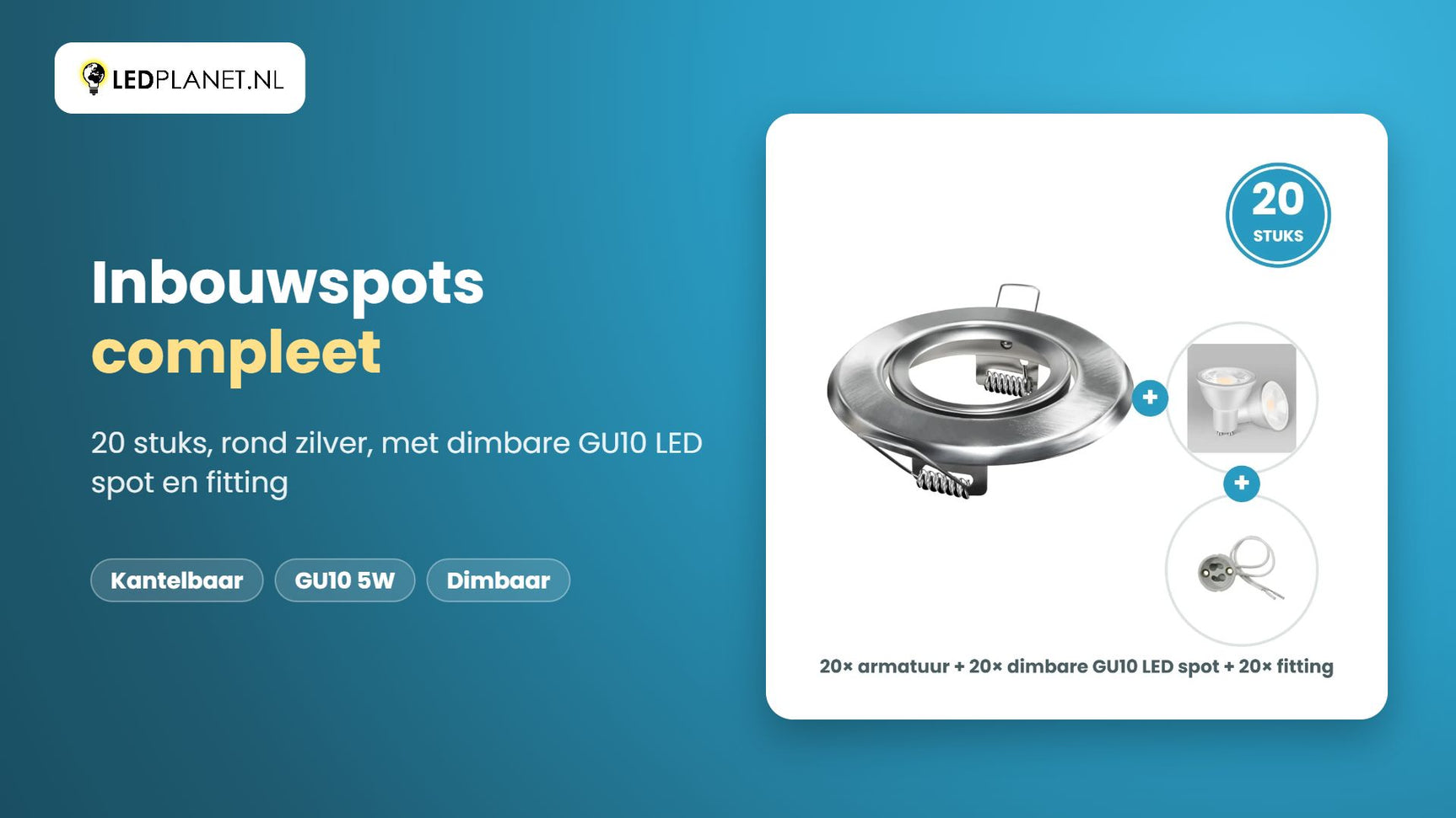 Video GU10 inbouwspots compleet, 20 stuks, rond zilver, LED 5W 400 lm, dimbaar, warmwit 2700K, 35°, kantelbaar